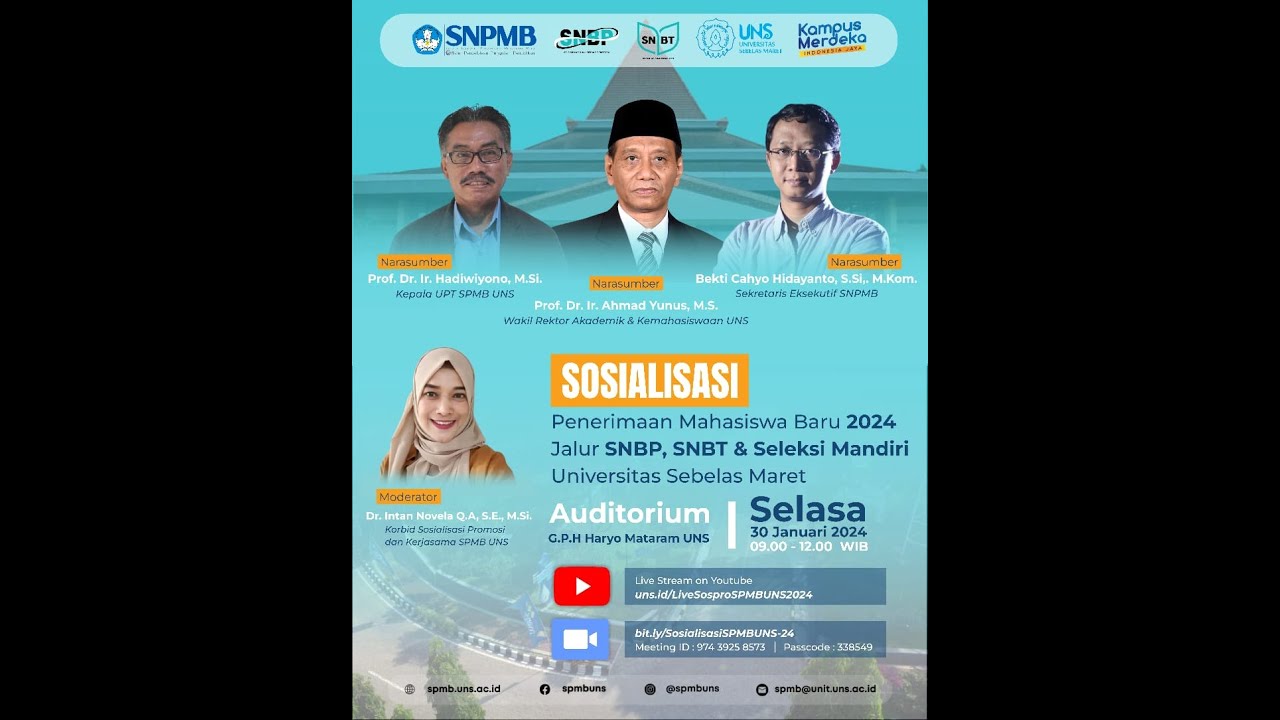 Sosialisasi SNBP, SNBT, Seleksi Mandiri UNS SPMB UNS 2024 YouTube
