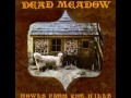 Dead Meadow - Howls From The Hills (2001 - Full LP)