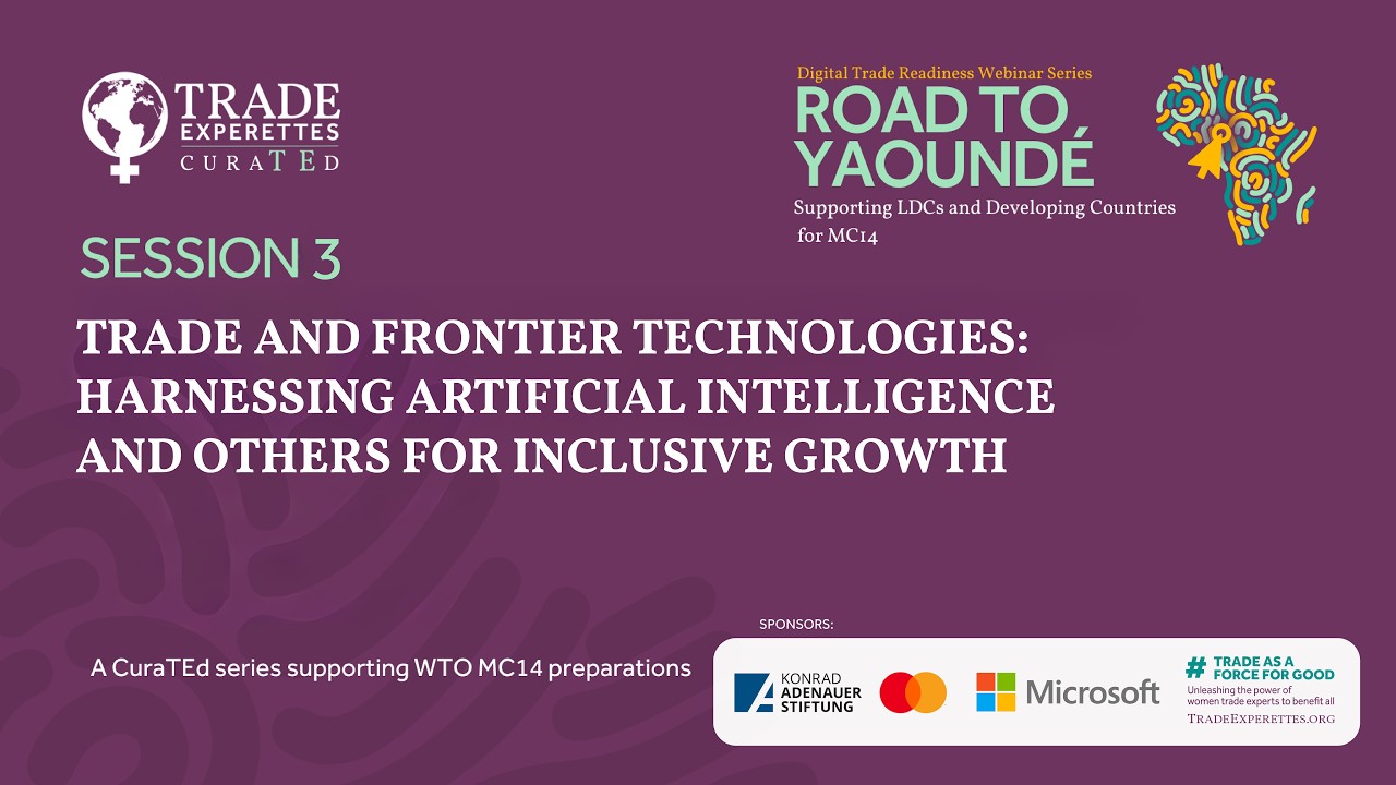Trade and Frontier Technologies Harnessing Artificial Intelligence and Others for Inclusive Growth