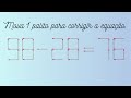 RACIOCÍNIO LÓGICO | 🧠98-28=76🧠 | Mova 1 palito para corrigir a equação. Como fazer esse desafio?!?