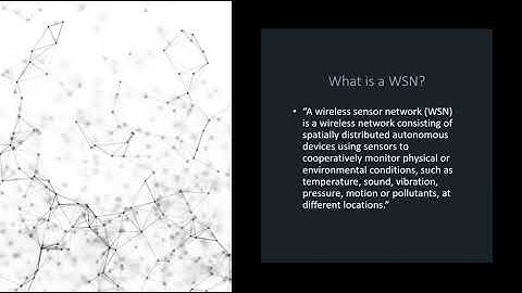 Lecture 5: Wireless Sensor Networks (WSN)