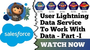 Use Lightning Data Service to Work with Data || Lightning Web Components and Salesforce Data
