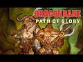 Dragonbane path of glory announcement trailer