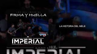 Los Del Imperial - Firma Y Huella - Disco Completo (En Vivo 2020)