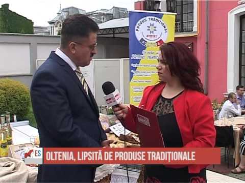 Oltenia, lipsită de produse tradiționale atestate - Economia Sudului - 29.06.2015