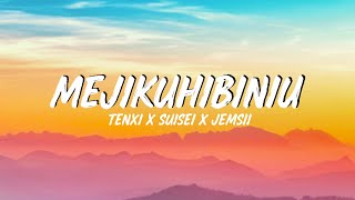 Download Lagu Tenxi, Suisei \u0026 Jemsii - Mejikuhibiniu - Di Antara Kau dan Aku | Lirik Lagu MP3 Download Lagu Tenxi, Suisei \u0026 Jemsii - Mejikuhibiniu - Di Antara Kau dan Aku | Lirik Lagu MP3