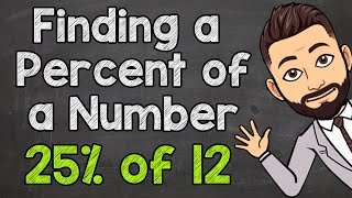 finding a percent of a number | calculating percentages