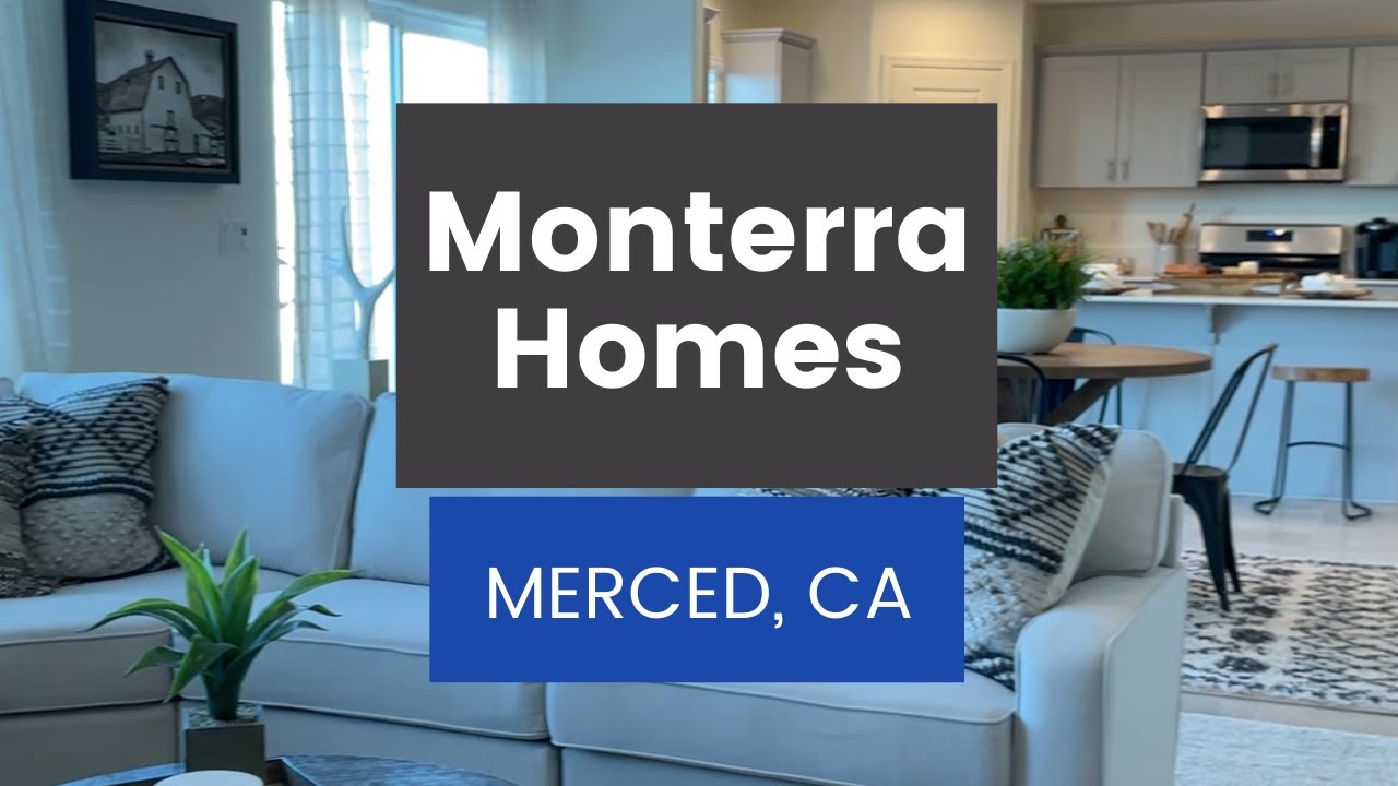 Monterra Community - Merced Model Home Tour
