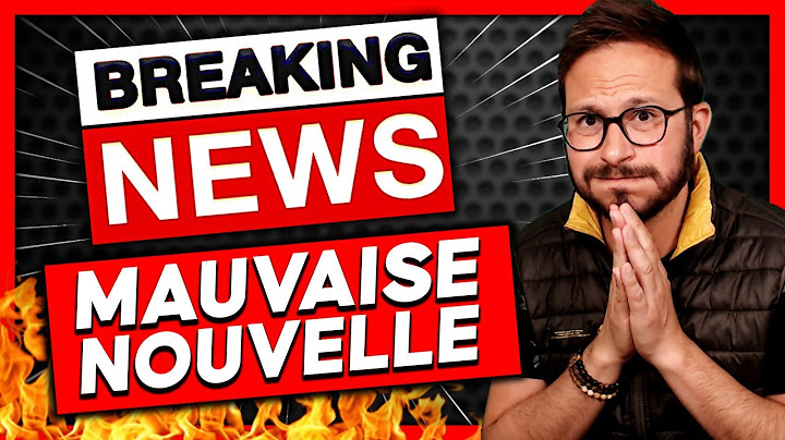 Désolé, j'ai encore des MAUVAISES NOUVELLES 😡