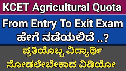 What happens inside Exam Centre..?  | KCET Agri Practical