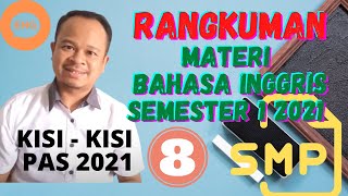 KISI - KISI PAS DAN RANGKUMAN MATERI BAHASA INGGRIS SMP SEMESTER 1 KELAS 8