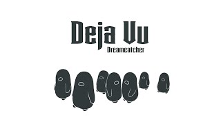 Deja Vu - Dreamcatcher (드림캐쳐) Animation