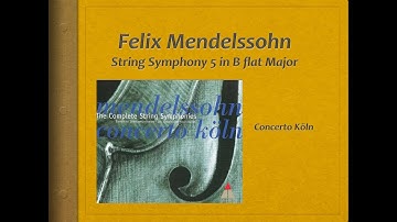 Mendelssohn, String Symphony 5 in B flat major - Video Score - Concerto Köln