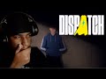 GAME OF THE YEAR!!!!!!! | Dispatch Episode 1/2
