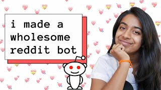 How I Made a Wholesome Reddit Bot with Python