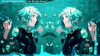 Kina - Can We Kiss Forever? ft. Adriana Proenza || I crossed the ocean of my mind..