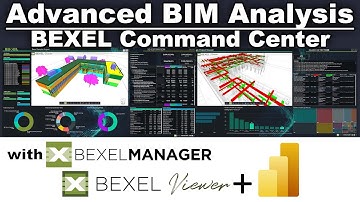 Advanced BIM Analysis - BEXEL Command Center