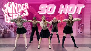 K-Pop In Public One Take Wonder Girls 원더걸스 - So Hot Dance Cover By Symphony Of Soul