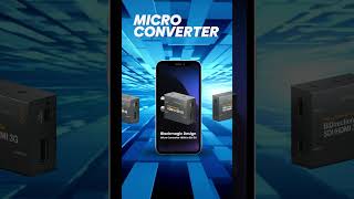 Blackmagic Micro Converters: La Solución para Proyectos Audiovisuales en VideoPro