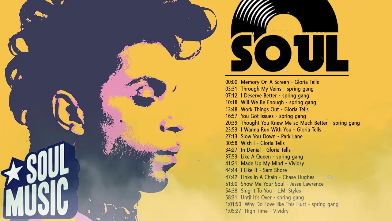 Super Soul Music | Best Soul Music Mix 2021 | New Soul Music