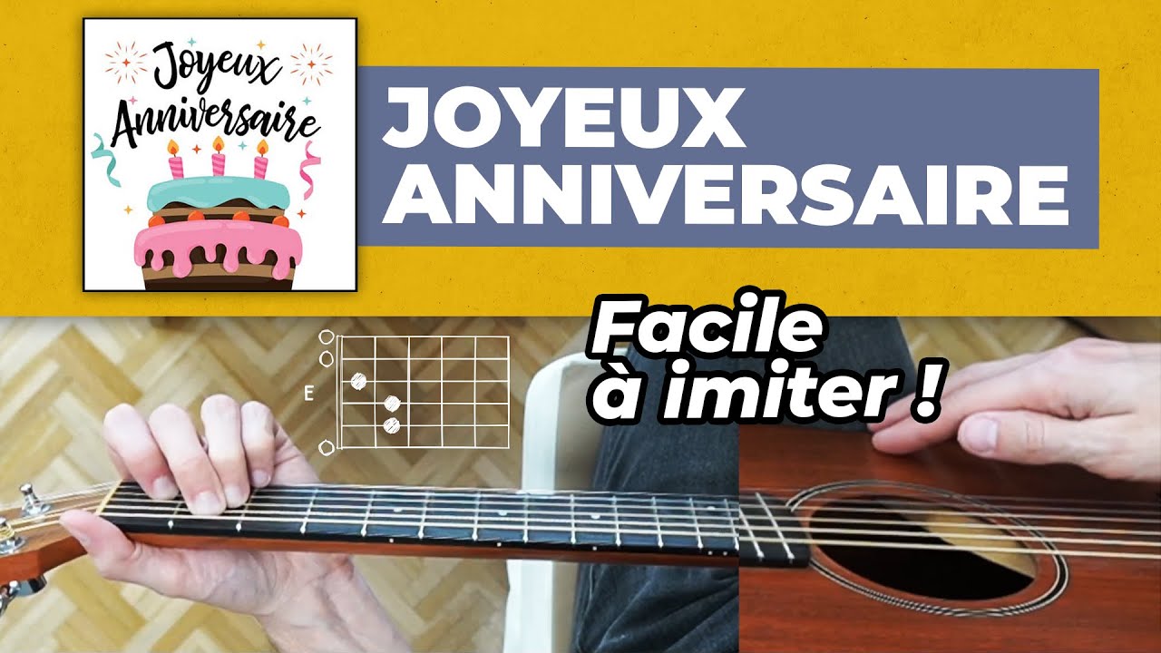 Tuto guitare FACILE : Joyeux anniversaire (partition gratuite)