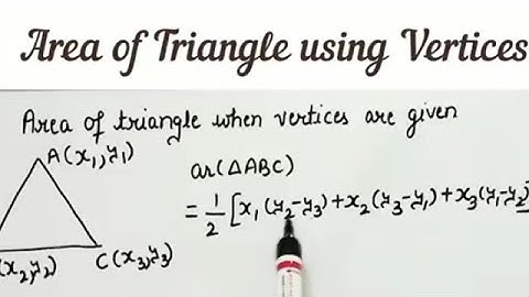 Area of triangle using vertices - Class 10 Ex 7.3 Example 11 & Q1 Part-i Ch-7 Coordinate Geometry