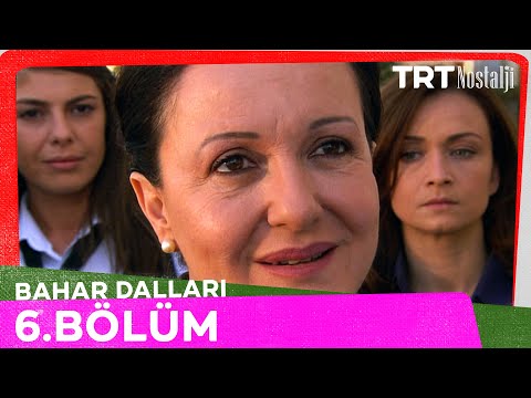 Bahar Dalları 6 Bölüm NostaljiTRT 