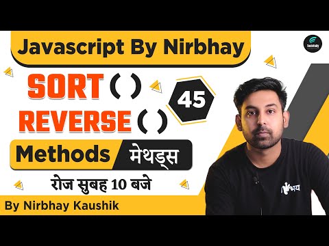 reverse() & sort() methods with Example In Javascript | Array | In Hindi | Lecture 45 ✔⚡