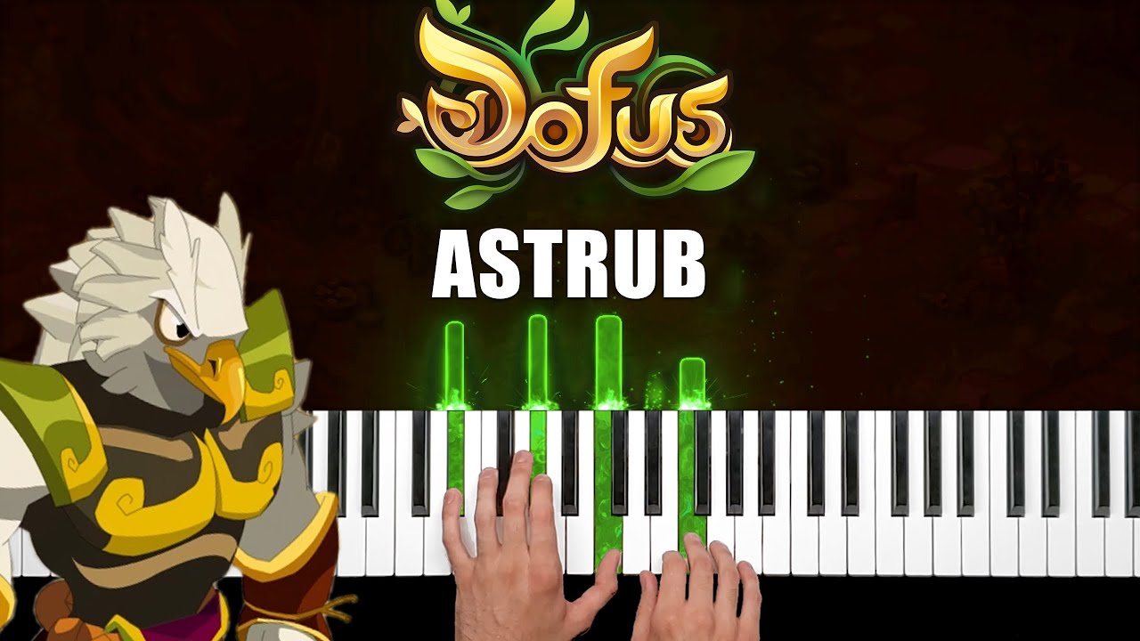 Dofus - Astrub 1.29 - Piano Cover & Tutorial