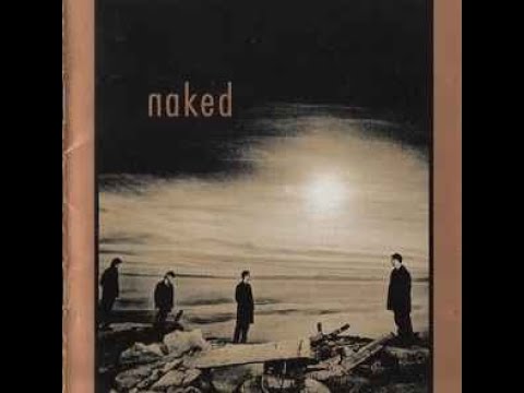 Naked - Naked (Full Album) - YouTube