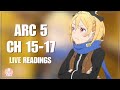 Re:Zero Arc 5 Archive - Live Readings of Chapters 15 - 17