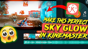 how to add sky glow in kinemaster//pubg lite montage video editing tutorial 😈😈