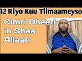 12 riyo oo kuu till maameyso in uu cimrigaaga uu dheeryahay in shaa allaah