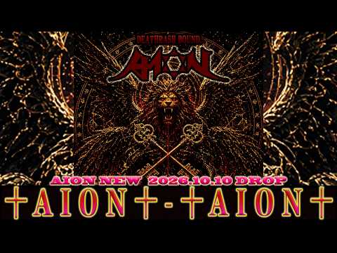 ✞✞✞「☆AION -アイオン-☆」✞✞✞ 2026年10月10日発売！ - YouTube