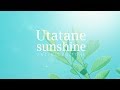 [Vietsub] Utatane Sunshine 「うたたねサンシャイン」- Unlimited Tone |◂Jenn▸