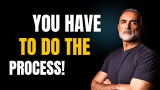 You Have To Do The Process - Tim Grover Motivational Video