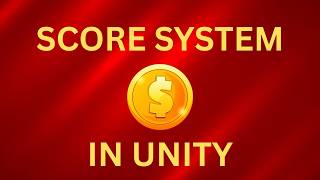 How to Create a Score System in Unity + Add UI