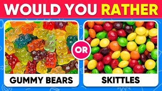 Would You Rather...? Snacks And Sweets Edition  Food Quiz