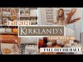 *ULTIMATE* KIRKLANDS FALL SHOP WITH ME + looking through my fall decor 2021!