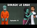 DARASA LA SABA Episode 73 