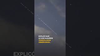 «Algo extraño pasó en el cielo»: cadena de satélites Starlink sorprende a venezolanos