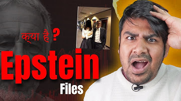 Epstein Files Exposed Big Names  - What is Epstein File?