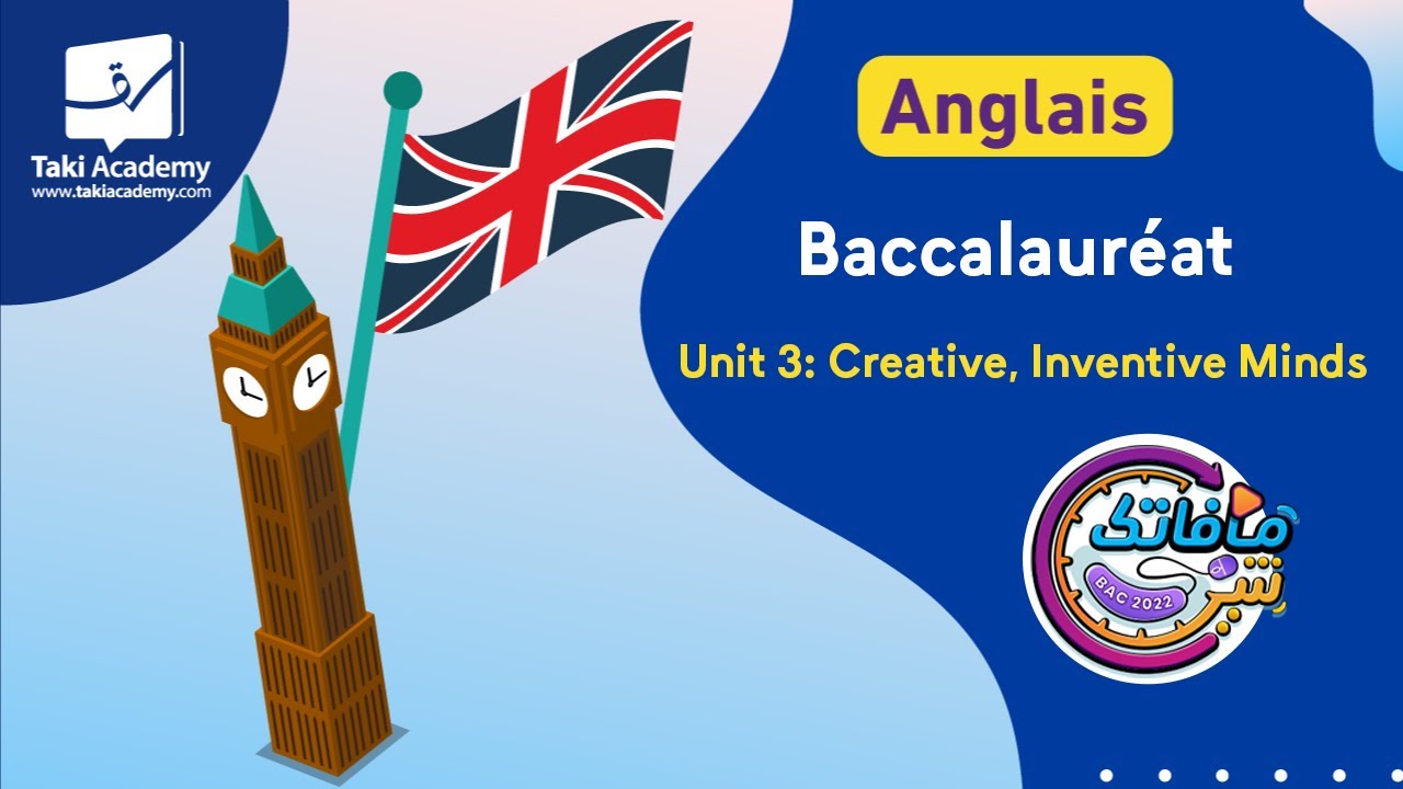 Baccalauréat | Anglais | Unit 3: Creative, Inventive Minds 🇬🇧