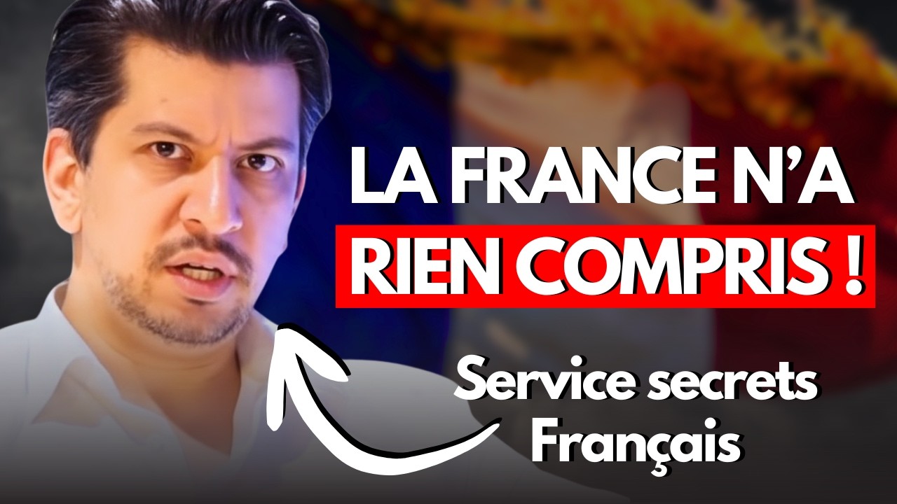 La France est en Danger GRAVE: Un Expert du Renseignement raconte