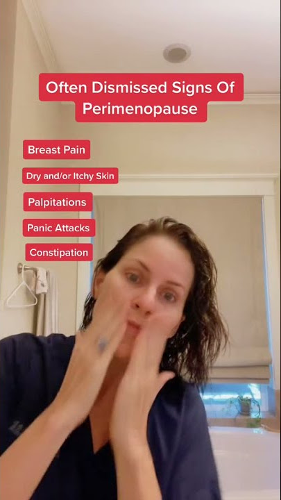 Top Signs of Perimenopause That You May Be Overlooking