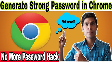 How to automatically generate random secure passwords in Google Chrome?