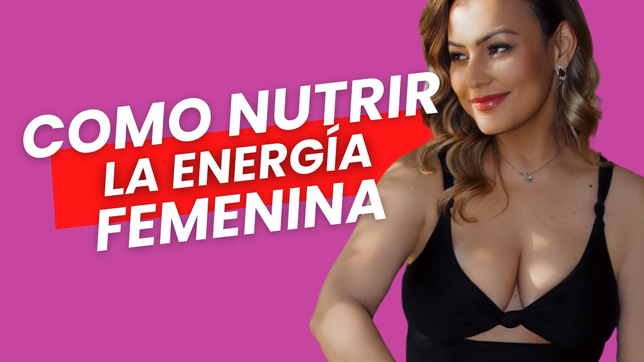 Entrevista con Humberto Montes – Cómo nutrir la energía femenina