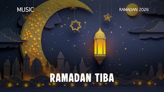 Ramadan Tiba (Music)