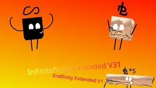 Infinitefinity Extended V31 (ft. Endfinity Extended V1)
