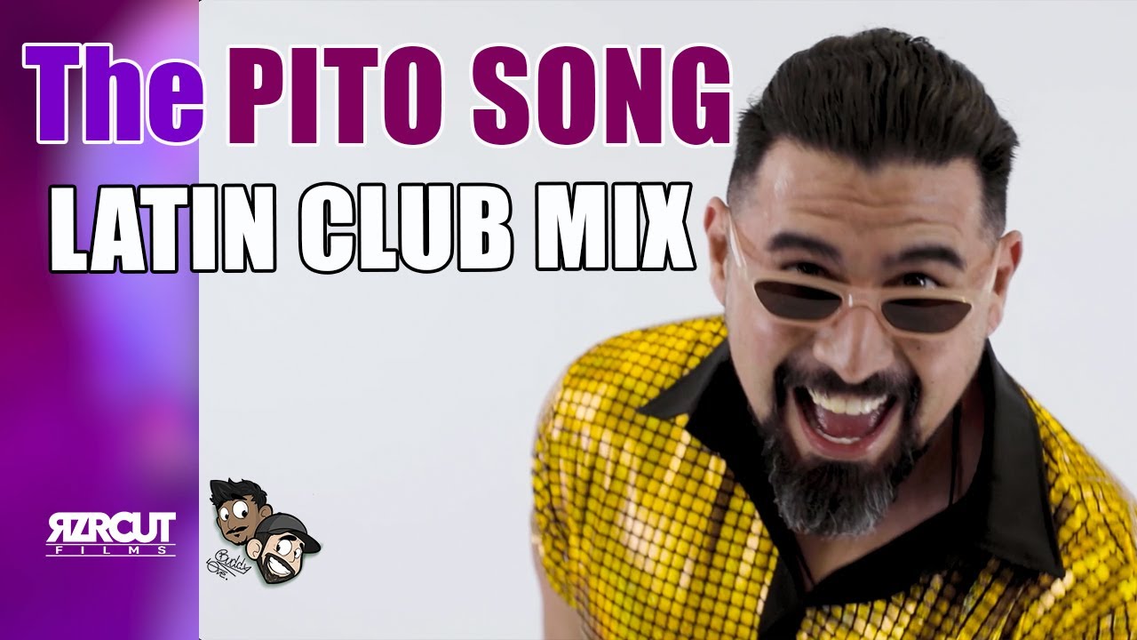 Pito Song By Chito - Official Music Video | Funny Latin Club Mix